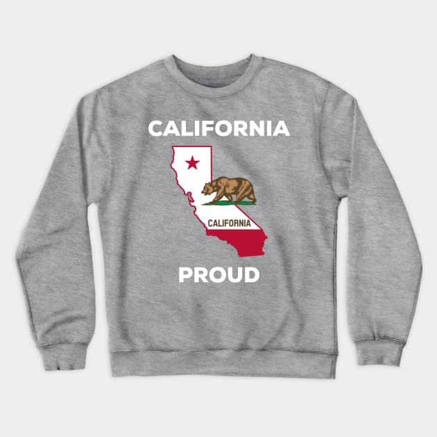 California Proud Crewneck Sweatshirt by CoastalDesignStudios